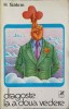 Dragoste la a Doua Vedere - H. Salem, 1981, Cartea Romaneasca, Roman de Dragoste, Editie Paperback, 206 pagini