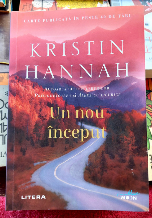 Un nou inceput - Kristin Hannah