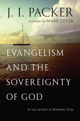 Evangelism and the Sovereignty of God foto