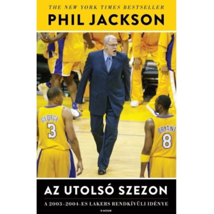 Az utols&oacute; szezon - Phil Jackson