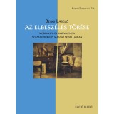 Az elbesz&eacute;l&eacute;s t&ouml;r&eacute;se - Bengi L&aacute;szl&oacute;