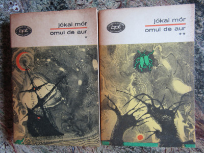 Omul De Aur { 2 Volume } - Jokai Mor foto