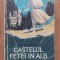 Castelul fetei in alb- Constantin Chirita