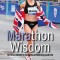 Marathon Wisdom: An Elite Athlete&#039;s Insights on Running and Life
