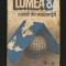 LUMEA &#039;87 - CAIET DE VACANȚĂ - ALMANAH 1987
