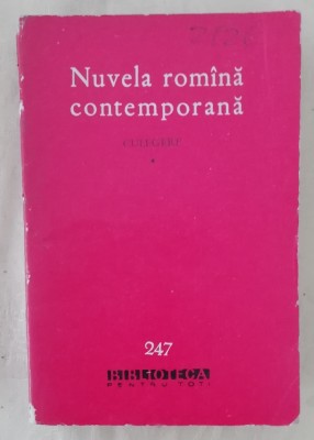 myh 44f - BPT - Nuvela romana contemporana - Culegere - volumul 1 - ed 1964 foto