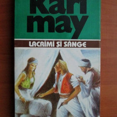 Karl May - Lacrimi si sange ( Opere, vol. 30 )