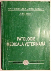 PATOLOGIE MEDICALA VETERINARA de HOREA BARZA, FLORIN CILMAU , 1999 foto