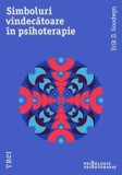 Cumpara ieftin Simboluri vindecatoare in psihoterapie/Erik D. Goodwyn