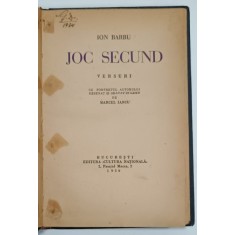 JOC SECUND, versuri de ION BARBU, cu portretul autorului desenat si gravat de MARCEL IANCU, 1930, EDITIE PRINCEPS