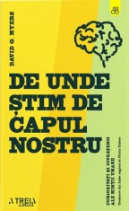 De unde stim de capul nostru? - David G. Myers