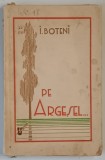 PE ARGESEL ... roman de I. BOTENI , 1933