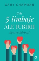 Cele cinci limbaje ale iubirii pentru barbati - Gary Chapman - Curtea Veche