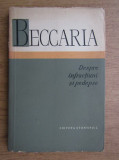 CESARE BECCARIA - DESPRE INFRACȚIUNI ȘI PEDEPSE