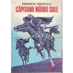 Capitanii Mariei Sale - Emanoil Manoliu - Ilustratii: Kalab Francisc