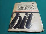 CONSTRUCȚII ARHITECTURĂ SISTEMATIZARE * BULETIN DE INFORMARE TEHNICĂ * NR. 12 * 1971 * 4 2 2