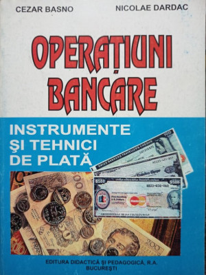 Cezar Basno - Operatiuni bancare (1999) foto