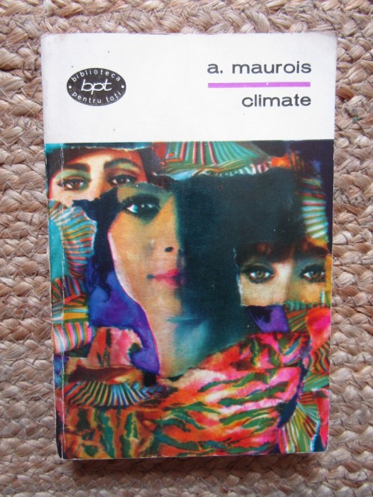 A. MAUROIS - CLIMATE ( BPT 357 )