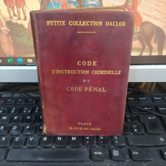 Code d'Instruction Criminelle et Code Penal annotes, Dalloz, Paris 1907, 104