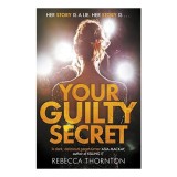 Your Guilty Secret