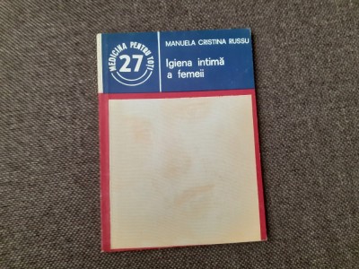 Mamuela Cristina Russu - Igiena intima a femeii foto
