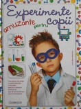 Experimente Amuzante pentru Copii - Carla Nieto Martinez, Editura Flamingo GD, 144 pagini, Coperta Cartonata