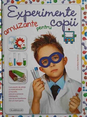 EXPERIMENTE AMUZANTE PENTRU COPII-CARLA NIETO MARTINEZ-252180 foto