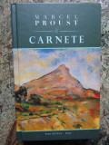 Marcel Proust - Carnete (Editura RAO, 2010)