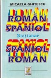 Micaela Ghitescu - Dictionar roman-spaniol, spaniol-roman