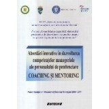 Abordari inovative in dezvoltarea competentelor manageriale ale personalului de penitenciare - Coaching si Mentoring