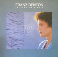 Franz Benton - Talking to a wall (Vinil) foto