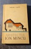 Arhitectul Ion Mincu Mihail Caffe