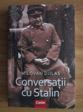 Milovan Djilas - Conversatii cu Stalin
