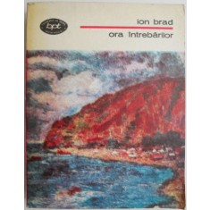 Ora intrebarilor &ndash; Ion Brad