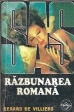Razbunarea romana - Gerard de Villiers