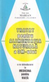 Marian Paraschiv-Claudius - Tratat pentru alimentatia naturala a om-ului. O
