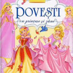 Povești cu prințese și zâne - Hardcover - *** - Girasol