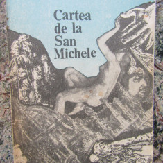 CARTEA DE LA SAN MICHELE-AXEL MUNTHE