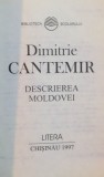 DESCRIEREA MOLDOVEI de DIMITRIE CANTEMIR, 1997