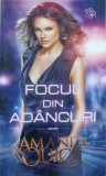 FOCUL DIN ADANCURI-AMANDA QUICK-267567