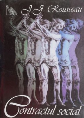 Contractul social (2007) - Jean-Jacques Rousseau foto
