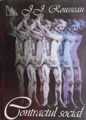 Contractul social (2007) - Jean-Jacques Rousseau
