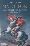 Carte biografie Napoleon Viata Mostenire Imagine - Alan Forrest