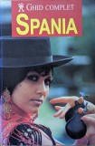 Cumpara ieftin Ghid Complet Spania - Aquila, 431 Pagini, 1992, Romana - Geografie, Calatorie