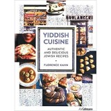 Yiddish Cuisine: Authentic and Delicious Jewish Recipes