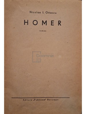 Nicolae I. Ottescu - Homer (Editia: 1943) foto