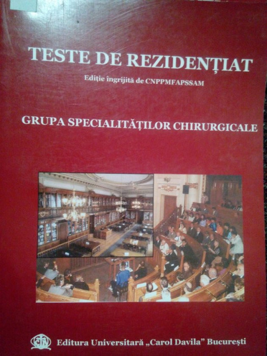 Teste de rezidentiat. Grupa specialitatilor chirurgicale (2003)