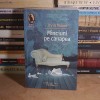IRVIN YALOM - MINCIUNI PE CANAPEA ( ROMAN ) , HUMANITAS , 2013 *