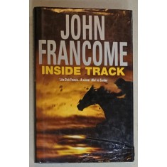 INSIDE TRACK by JOHN FRANCOME , 2002