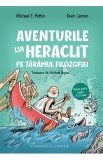 Aventurile lui Heraclit pe taramul filozofiei - Michael F. Patton, Kevin Cannon
